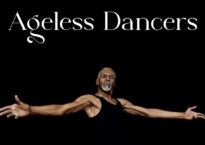 The words "ageless dancers" with a man wearing black with arms extended outwards against a black backdrop.