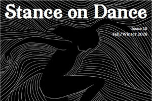 A silhouetted dancer poised against flowing white contour lines on a black background beneath the title Stance on Dance (Issue 10, Fall/Winter 2026).